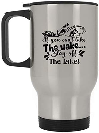 Кафеена чаша за пътуване по вейкбордингу Stay Off The Lake, Дизайнерски чаши (Сребърна чаша)
